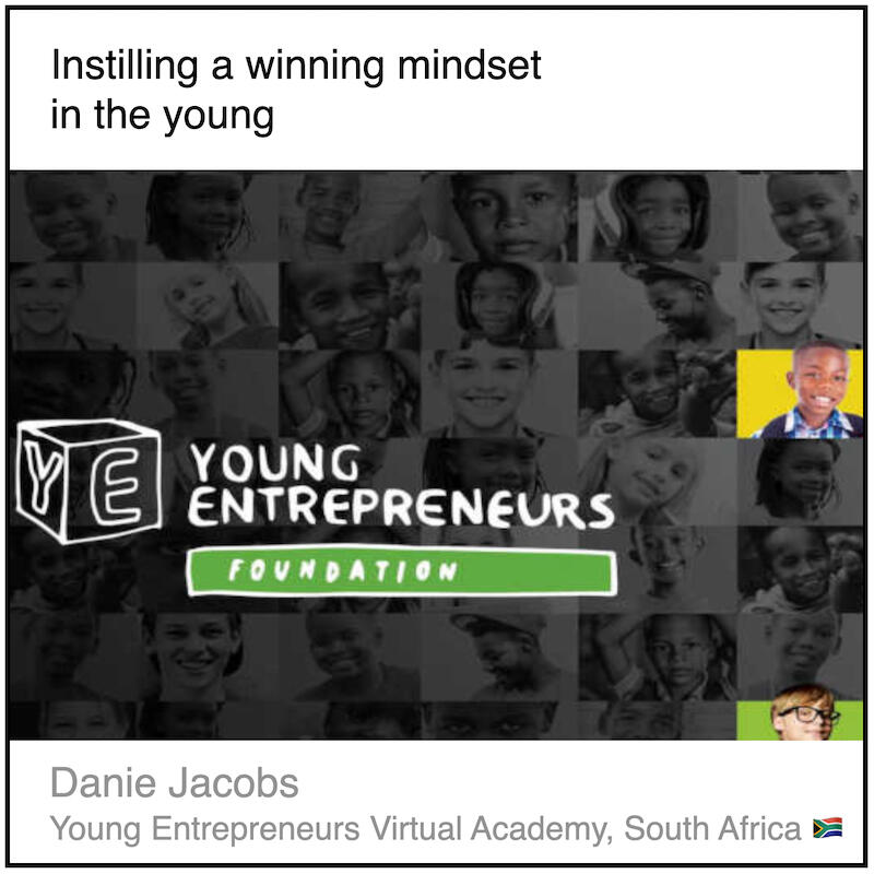 Express 4(1) Danie Jacobs Download PDF: Instilling a winning mindset in the young by Danie Jacobs (Young Entrepreneurs Virtual Academy, South Africa).